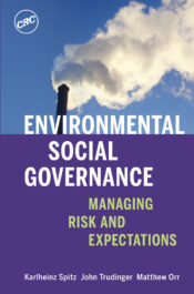 Environmental Social Governance: Managing Risk and Expectations